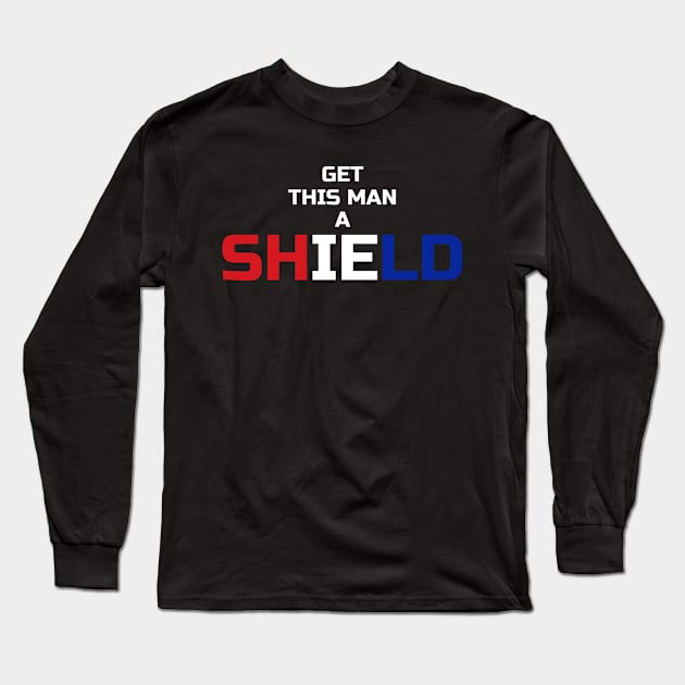 Get this man a shield Long Sleeve T-Shirt by thegameme